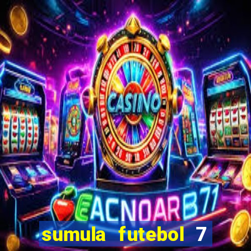 sumula futebol 7 society excel